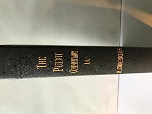Imagen del vendedor de The Pulpit Commentary Vol. 14, II Chronicles 'New Edition' a la venta por H&G Antiquarian Books