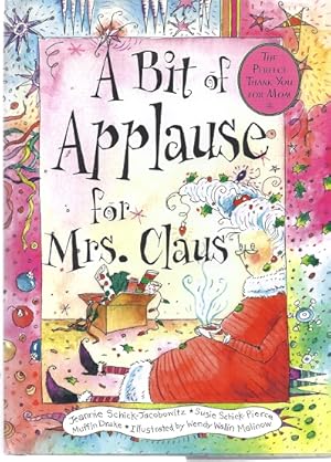 A BIT OF APPLAUSE FOR MRS. CLAUS