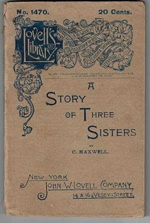 A story of three sisters [cover title]