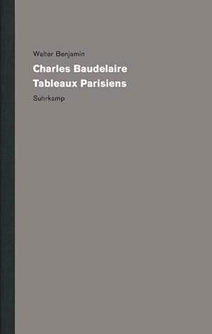 Bild des Verkufers fr Werke und Nachla. Kritische Gesamtausgabe Charles Baudelaire, Tableaux Parisiens zum Verkauf von AHA-BUCH GmbH