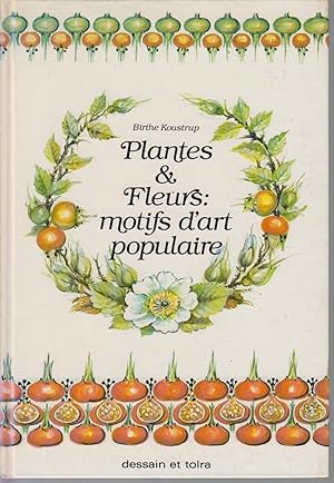 Seller image for Plantes et fleurs : motifs d'art populaire for sale by CANO