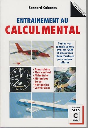 Seller image for Entrainement au calcul mental (Aviation) for sale by CANO