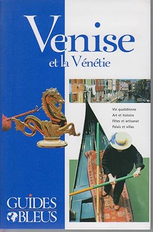 Image du vendeur pour Venise et la Vntie - Guides Bleus 2004 mis en vente par CANO