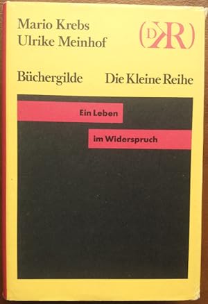 Seller image for Ulrike Meinhof. Ein Leben im Widerspruch. for sale by buch-radel