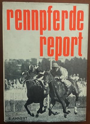 Seller image for Rennpferde-Report. Das deutsche Pferd Alpenknig. Der irish-franzsische Hengst Sassafras. for sale by buch-radel