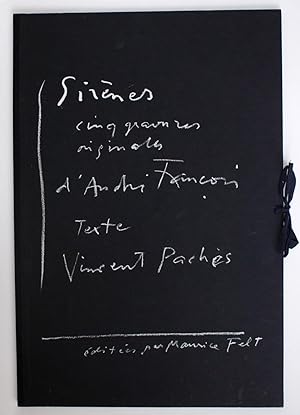 Sirènes. Cinq gravures originales d'André François. Texte : Vincent Pachès.