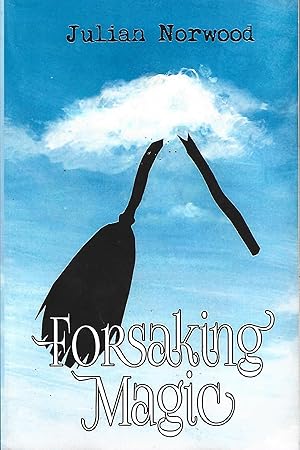 Seller image for Forsaking Magic - LGBT for sale by Warren Hahn