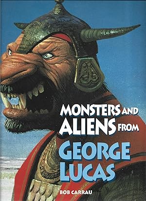 Bild des Verkufers fr Monsters and Aliens from George Lucas (Abradale Books) zum Verkauf von Warren Hahn