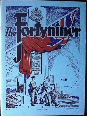 The Fortyniner No. 74, January 1971 Official Publication of the Fortyninth Battalion the Loyal Ed...