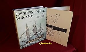 The Seventy-Four GUN SHIP . A Pratical Treatise of Naval Art 1780 ------- Volume 4 , Men , Mannin...