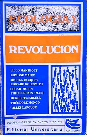 Ecología y revolución. Traducción de Carmen Cienfuegos y Susana Urbina