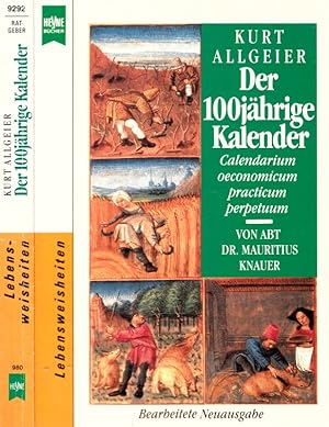 Seller image for Der 100jhrige Kalender - Calendarium oeconomicum practicum perpetuum for sale by Andrea Ardelt