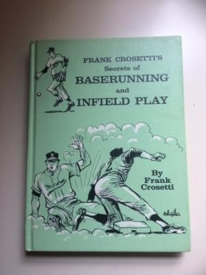Frank Crosetti's Secrets of Baserunning and Infiled Play (Signed)