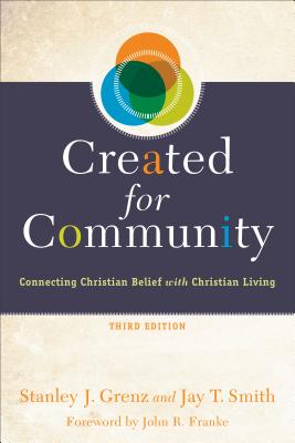 Image du vendeur pour Created for Community: Connecting Christian Belief with Christian Living (Paperback or Softback) mis en vente par BargainBookStores