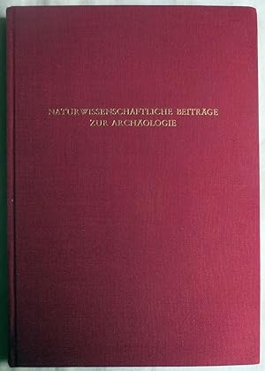 Naturwissenschaftliche Beiträge zur Archäologie : Archaeo-Physika ; Bd. 7