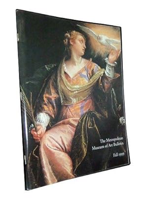 Seller image for The Metropolitan Museum of Art Bulletin, Fall 1999 (Vol. LVII, No. 2); Recent Acquisitions, A Selection: 1998-1999 for sale by Cat's Cradle Books