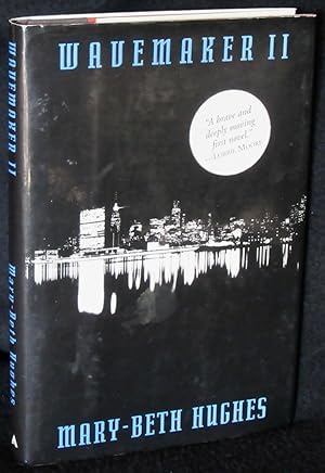 Imagen del vendedor de Wavemaker II: A Novel a la venta por Washington Square Autographed Books