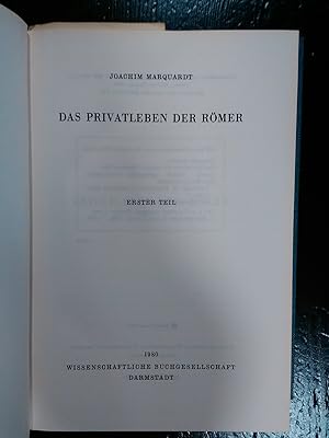 Das Privatleben der Römer. 2 Bände.