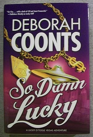 Seller image for So Damn Lucky for sale by Book Nook