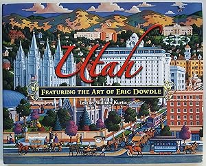 Utah: Featuring the Art of Eric Dowdle