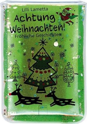 Achtung, Weihnachten! - Fröhliche Geschichten (Liquid Books)