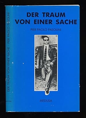 Seller image for Der Traum von einer Sache. Dt. von Hans-Otto Dill. for sale by Versandantiquariat  Rainer Wlfel