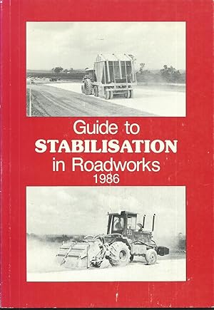 Image du vendeur pour Guide to Stabilisation in Roadworks mis en vente par Good Reading Secondhand Books