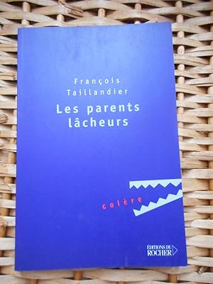 Image du vendeur pour Les parents lacheurs mis en vente par Frederic Delbos