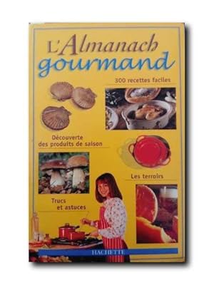 L'ALMANACH GOURMAND 1999