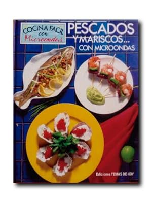 PESCADOS Y MARISCOS CON MICROONDAS