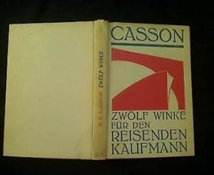 Bild des Verkufers fr Zwlf Winke fr den reisenden Kaufmann. (Twelve Tips to Travelling Salesmen). zum Verkauf von Antiquariat Matthias Drummer