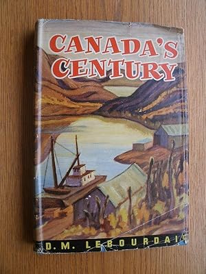 Seller image for Canada's Century for sale by Scene of the Crime, ABAC, IOBA