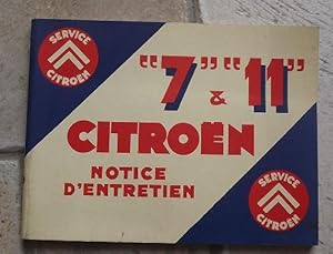 Citroën. "7" & "11". Notice d'entretien.