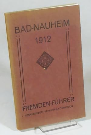 Fremden-Führer für Bad-Nauheim 1912