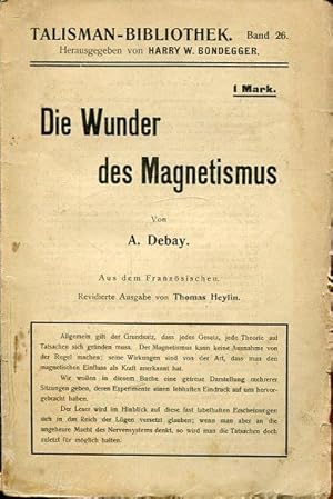 Bild des Verkufers fr Die Wunder des Schlafes und des Magnetismus. II. Teil: Die Wunder des Magnetismus. zum Verkauf von Antiquariat am Flughafen