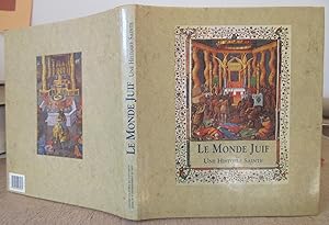 Le Monde Juif - Une Histoire Sainte