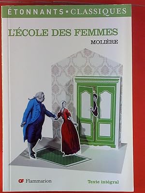 Immagine del venditore per Etonnants Classiques. L` Ecole Des Femmes. venduto da biblion2