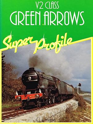 Seller image for V2 Class Green Arrows : Super Profile Series : for sale by Sapphire Books