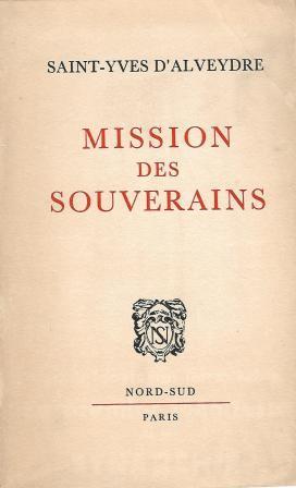 Seller image for Mission des souverains for sale by LES TEMPS MODERNES
