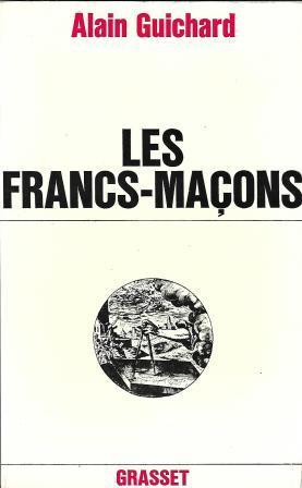 Seller image for Les Francs-maons for sale by LES TEMPS MODERNES