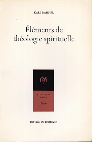 Eléments de théologie spirituelle