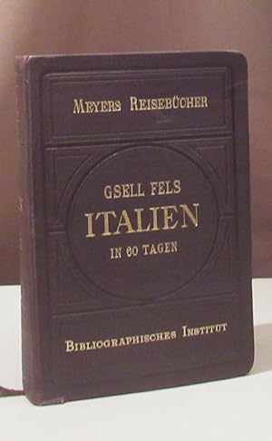 Image du vendeur pour Italien in sechzig Tagen. Erster Teil. Mit 11 Karten, 17 Plnen und Grundrissen. Zweiter Teil. Mit 11 Karten, 21 Plnen und Grundrissen. Sechste Auflage. (in 1 Band). mis en vente par Dieter Eckert