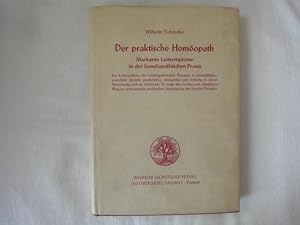 Bild des Verkufers fr Der Praktische Homopath. Markante Leitsymptome in Der Homopathischen Praxis. zum Verkauf von Malota