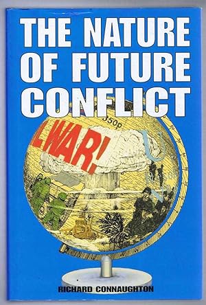 Immagine del venditore per The Nature of Future Conflict venduto da Bailgate Books Ltd