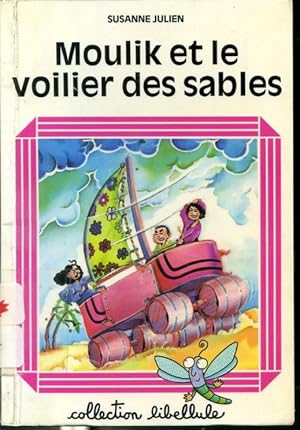 Seller image for Moulik et le voilier des sables - Collection Libellule for sale by Librairie Le Nord