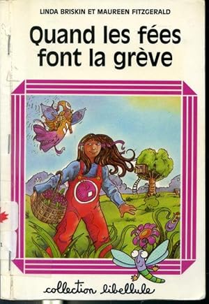 Seller image for Quand les fes font la grve - Collection Libellule for sale by Librairie Le Nord