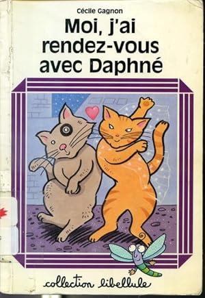 Bild des Verkufers fr Moi, j'ai rendez-vous avec Daphn - Collection Libellule zum Verkauf von Librairie Le Nord