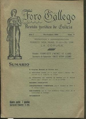 FORO GALLEGO. REVISTA JURIDICA DE GALICIA AÑO I, NOVIEMBRE 1944, NUM. 5