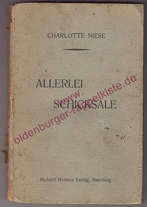 Bild des Verkufers fr Allerlei Schicksale - aus der Emigrantenzeit (1919) zum Verkauf von Oldenburger Rappelkiste