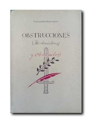 OBSTRUCCIONES (DESTRUCCIONES Y OBSTÁCULOS)